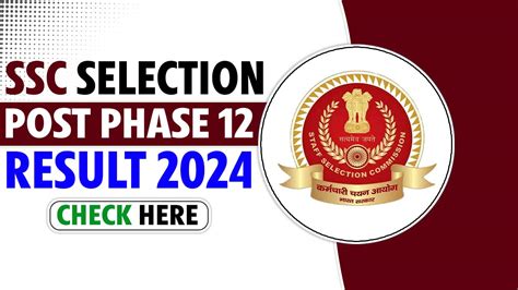 skill 11 result live|SSC Selection Post Phase 12 Result 2024, Merit List PDF and .